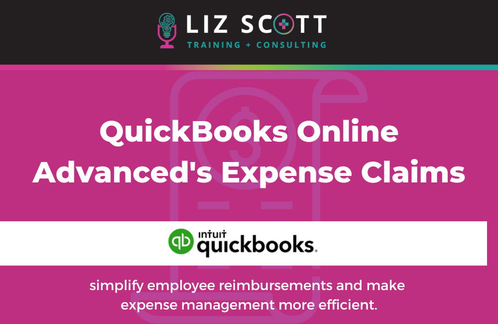 QuickBooks Online Advanced’s Expense Claims