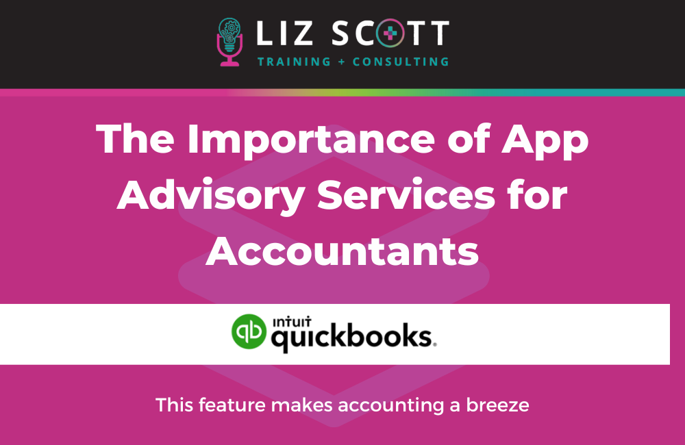 The Importance of App Advisory Services for Accountants