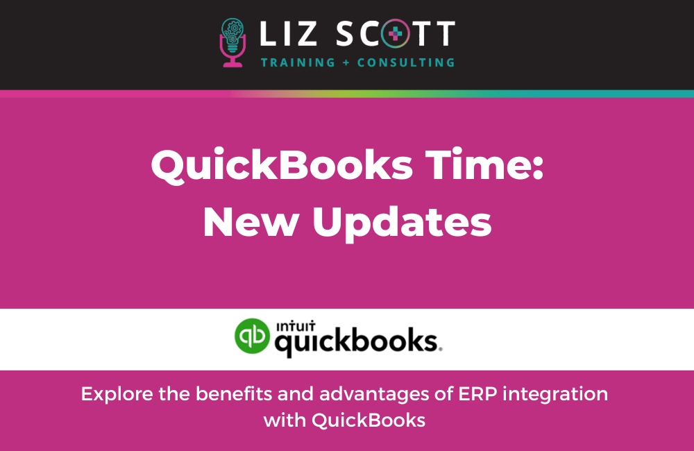 QuickBooks Time: New Updates